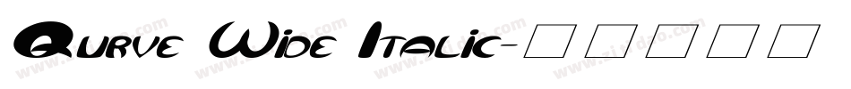 Qurve Wide Italic字体转换